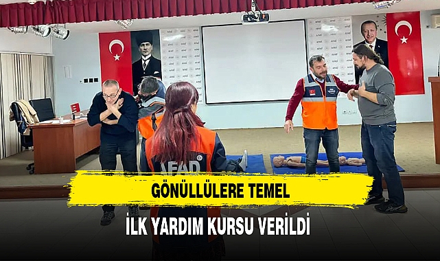 Gönüllülere Temel İlk Yardım Eğitimi Verildi