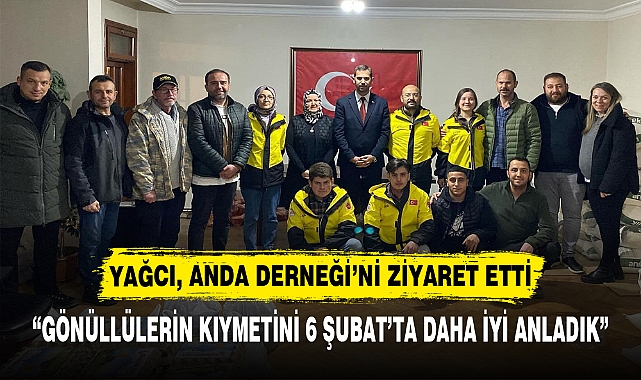 “GÖNÜLLÜLERİN KIYMETİNİ 6 ŞUBAT’TA DAHA İYİ ANLADIK”