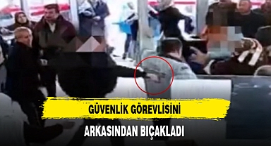 Görevini Yeri Getirdiği Sırada Bıçaklandı