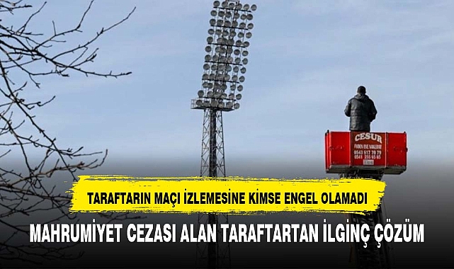 GÜLÜMSETEN KARE: MAÇI BAKIN NEREDEN İZLEDİ