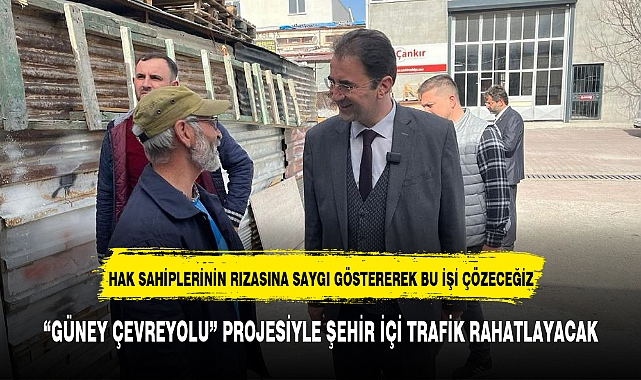 "GÜNEY ÇEVREYOLU" PROJESİYLE ŞEHİR İÇİ TRAFİK RAHATLAYACAK