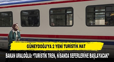 Güneydoğu'ya 2 Yeni Turistik Hat