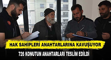 Hak Sahipleri Anahtarlarına Kavuşuyor