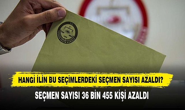 İLLERDE SEÇMEN SAYILARI NE DURUMDA