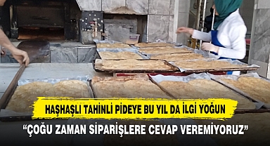 Haşhaşlı Tahinli Pideye Bu Yıl Da İlgi Yoğun