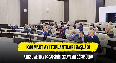 İGM Mart Ayı Toplantıları Başladı