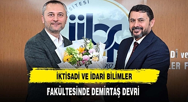 İİBF'de Demirtaş Dönemi Başladı