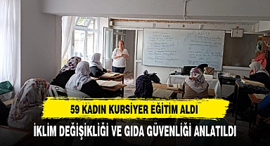 İKLİM DEĞİŞİKLİĞİ VE GIDA GÜVENLİĞİ ANLATILDI