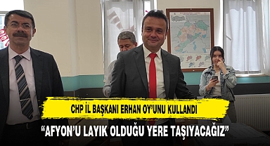 İL BAŞKANI ERHAN