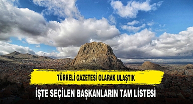 İlçe ve Belde Başkanların Listesine Sizler İçin Ulaştık