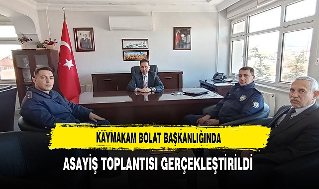 İlçenin Güvenliğine Yönelik Toplantı Gerçekleşti