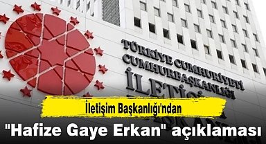 İletişim Başkanlığı'ndan
