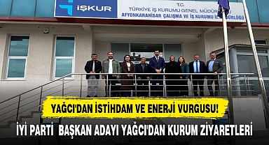 İŞKUR VE AKSA'YA ÇIKARMA: YAĞCI'DAN İSTİHDAM VE ENERJİ VURGUSU!