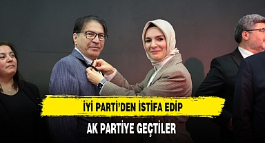 İYİ Parti'den İstifa Edip AK Partiye Geçtiler