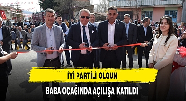 İYİ Partili Olgun Baba Ocağında Açılışa Katıldı