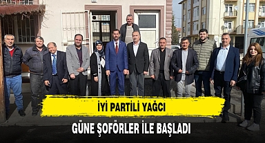 İYİ Partili Yağcı Güne Şoförler İle Başladı