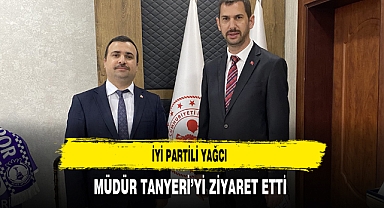 İYİ Partili Yağcı Müdür Tanyeri'yi Ziyaret Etti