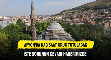 Kaç Saat Oruç Tutulacak İşte Sorunun Cevabı Haberimizde