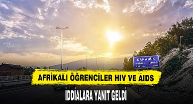 KARABÜK ÜNİVERSİTESİNDE Kİ HIV VE AIDS İDDİLARINA YANIT GELDİ