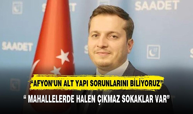 KARATAŞ  "MAHALLELERDE HALEN ÇIKMAZ SOKAKLAR VAR"