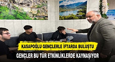 Kasapoğlu, Gençlerle Sahurda Buluştu