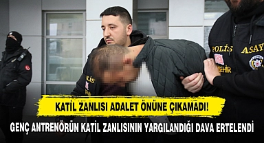Katil Zanlısı Adalet Önüne Çıkamadı!