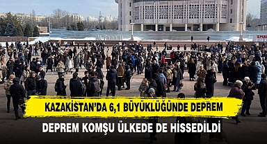 Kazakistan’da 6,1 Büyüklüğünde Deprem