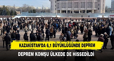 Kazakistan’da 6,1 Büyüklüğünde Deprem