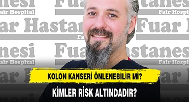 KOLON KANSERİ ÖNLENEBİLİR Mİ?