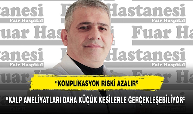 “KOMPLİKASYON RİSKİ AZALIR”