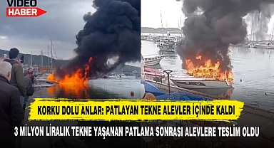 Korku Dolu Anlar: Patlayan Tekne Alevler İçinde Kaldı