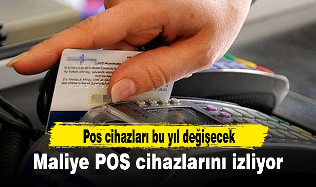 Maliye POS cihazlarını izliyor