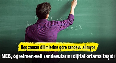 MEB, öğretmen-veli randevularını dijital ortama taşıdı