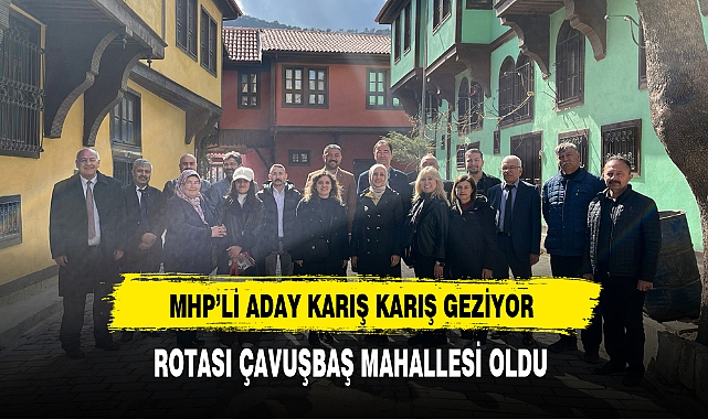 MHP'li Aday Afyon'u Karış Karış Geziyor