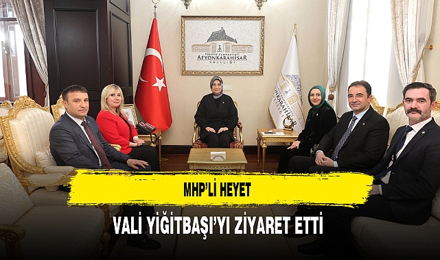 MHP'li Heyet Vali Yiğitbaşı'yı Ziyaret Etti