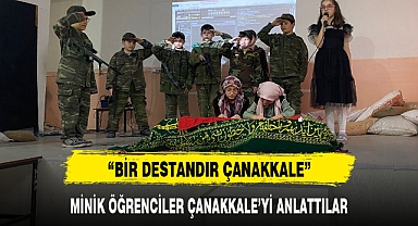 MİNİK ÖĞRENCİLER ÇANAKKALE'Yİ ANLATTILAR