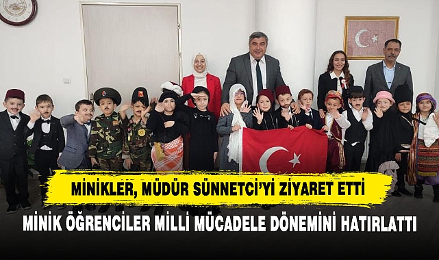 Minikler Müdür Sünnetci’yi Ziyaret Etti