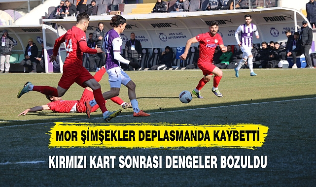MOR ŞİMŞEKLER DEPLASMANDA KAYBETTİ