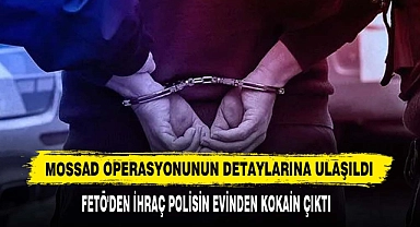 MOSSAD Operasyonunun Detaylarına Ulaşıldı
