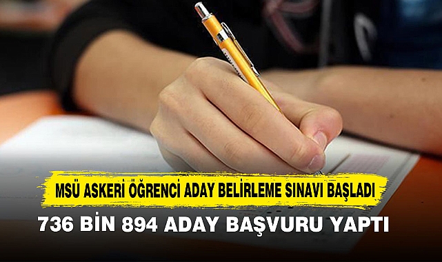 Msü Askeri Öğrenci Aday Belirleme Sınavı Başladı