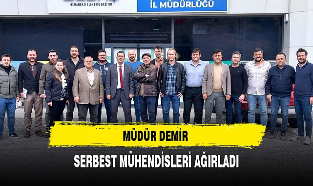 Müdür Demir Serbest Mühendisleri Ağırladı