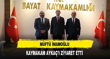 Müftü İmamoğlu Kaymakam Aykaç'ı Ziyaret Etti