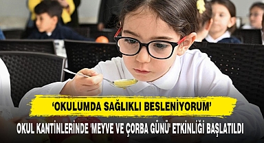 'Okulumda Sağlıklı Besleniyorum'