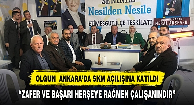 OLGUN ANKARA'DA COŞKU İLE KARŞILANDI