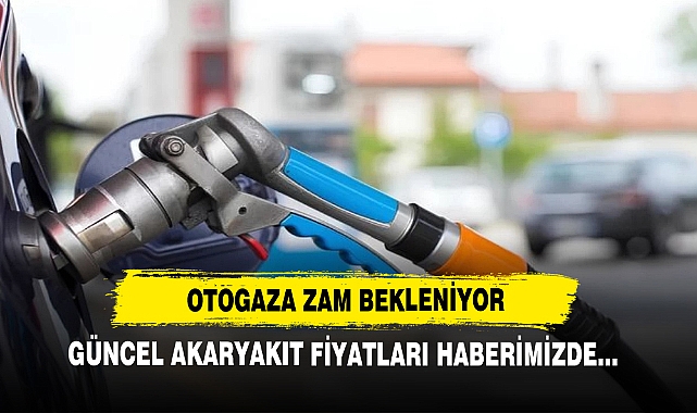 Otogaza Zam Bekleniyor