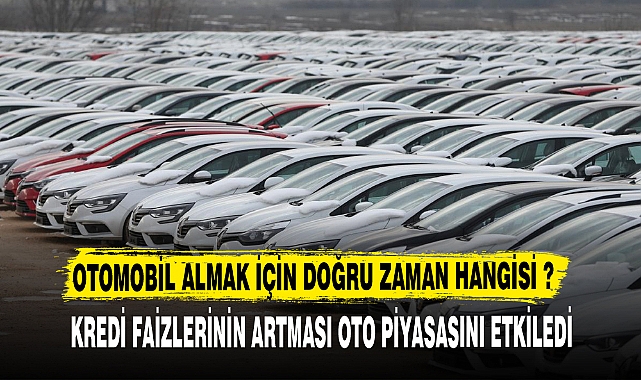 Otomobil almak için en doğru zaman hangisi?