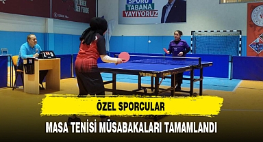 ÖZEL SPORCULAR MASA TENİSİ MÜSABAKALARI TAMAMLANDI