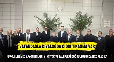 PROJELERİMİZİ AFYON HALKININ İHTİYAÇ VE TALEPLERİ DOĞRULTUSUNDA HAZIRLADIK