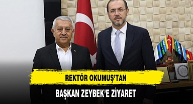 Rektör Okumuş'tan Başkan Zeybek'e Ziyaret