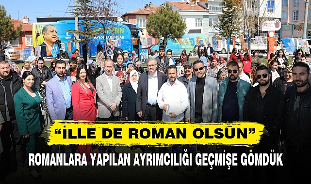 ROMANLARA YAPILAN AYRIMCILIĞI GEÇMİŞE GÖMDÜK